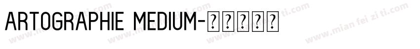 Artographie Medium字体转换